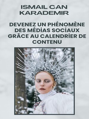 cover image of Devenez Un Phénomène Des Médias Sociaux Grâce Au Calendrier De Contenu